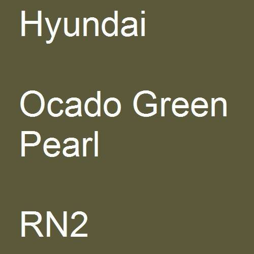 Hyundai, Ocado Green Pearl, RN2.